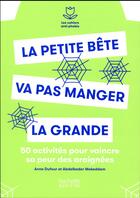 Couverture du livre « La petite bête va pas manger la grande ! » de Abdelkader Mokkedem aux éditions Hachette Pratique