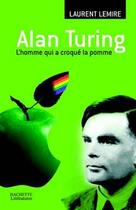 Couverture du livre « Alan Turing » de Lemire-L aux éditions Hachette Litteratures