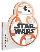 Couverture du livre « Star Wars - mon nom est... BB8 » de Disney aux éditions Disney Hachette