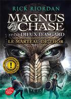 Couverture du livre « Magnus Chase et les dieux d'Asgard Tome 2 : le marteau de Thor » de Rick Riordan aux éditions Le Livre De Poche Jeunesse