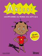 Couverture du livre « Akissi : coffret » de Marguerite Abouet et Mathieu Sapin aux éditions Gallimard Bd