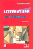 Couverture du livre « Collection en dialogues littérature + cd audio intermidiaire » de Genevieve Baraona aux éditions Cle International