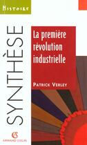 Couverture du livre « Les Industrialisations Au Xixe Siecle » de Patrick Verley aux éditions Armand Colin