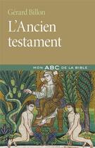 Couverture du livre « Introduction de l'Ancien Testament » de Gerard Billon aux éditions Cerf