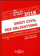 Couverture du livre « Droit civil des obligations ; méthodologie & corrigés (édition 2018) » de Annick Batteur aux éditions Dalloz
