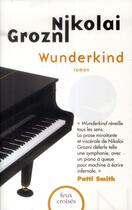 Couverture du livre « Wunderkind » de Grozni Nikolai aux éditions Plon