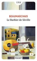 Couverture du livre « Le barbier de Séville » de Pierre-Augustin Caron De Beaumarchais aux éditions Pocket