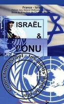 Couverture du livre « Israël et l'ONU » de France-Israel aux éditions De Passy