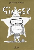 Couverture du livre « Ginger ; l'art d'être une shérifille » de Perrine Dorin aux éditions Diantre