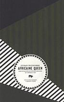 Couverture du livre « Africa queen » de Sylvain Prudhomme aux éditions Le Tigre