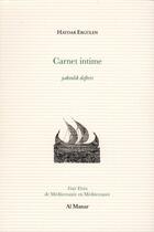 Couverture du livre « Carnet intime » de Haydar Ergulen aux éditions Al Manar