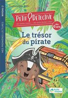 Couverture du livre « Le trésor du pirate : niveau 2 : à partir de 6 ans » de Dominique Torti aux éditions Ecole Vivante