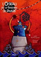 Couverture du livre « L'oiseau et le gardien de phare » de Ramine aux éditions Beluga