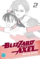 Couverture du livre « Blizzard Axel Tome 2 » de Nakaba Suzuki aux éditions Nobi Nobi