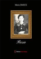 Couverture du livre « Rosa » de Marie Simoes aux éditions Editions Encre Rouge