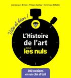 Couverture du livre « L'histoire de l'art vite et bien pour les nuls » de Philippe Cachau et Dominique Williatte aux éditions First