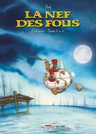 Couverture du livre « La nef des fous : Intégrale vol.4 : Tomes 8 à 11 » de Turf aux éditions Delcourt