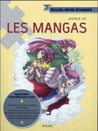 Couverture du livre « Les mangas » de Lee Jeannie aux éditions Vigot