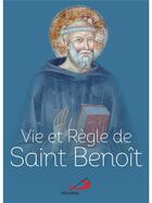 Couverture du livre « Vie et règle de saint Benoît » de Benoit De Nursie aux éditions Mediaspaul