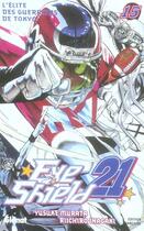 Couverture du livre « Eyeshield 21 Tome 15 : l'élite des guerriers de Tokyo » de Riichiro Inagaki et Yusuke Murata aux éditions Glenat