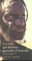 Couverture du livre « Les derniers nomades australiens » de W-J Peasley aux éditions Actes Sud