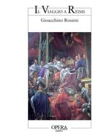 Couverture du livre « Il Viaggio à Reims » de Rossini Gioacchino aux éditions Actes Sud