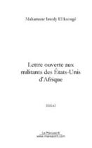 Couverture du livre « Lettre ouverte aux militants des etats unis d'afrique » de El Kaouge M L. aux éditions Le Manuscrit