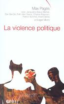 Couverture du livre « La violence politique » de Max Pages aux éditions Eres