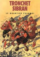 Couverture du livre « Le Quartier évanoui » de Didier Tronchet et Anne Sibran aux éditions Vents D'ouest