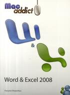 Couverture du livre « Word & Excel ( édition 2008) » de Otwaschkau Francoise aux éditions First Interactive