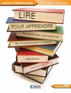 Couverture du livre « LIRE POUR APPRENDRE » de Zwiers Jeff aux éditions Cheneliere Mcgraw-hill