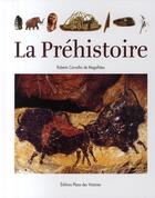 Couverture du livre « La Préhistoire » de Roberto Carvalho De Magalhae aux éditions Place Des Victoires