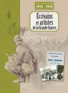 Couverture du livre « Écrivains et artistes de la Grande Guerre » de Marc-Henri Barrabe aux éditions Orep