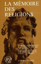 Couverture du livre « La mémoire des religions » de  aux éditions Labor Et Fides