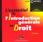 Couverture du livre « Essentiel de l'introduction generale au droit » de Druffin-Bricca Sophi aux éditions Gualino