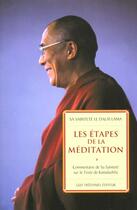 Couverture du livre « Les étapes de la meditation » de Dalai Lama aux éditions Guy Trédaniel