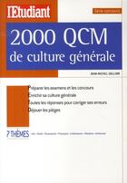 Couverture du livre « 2000 QCM de culture générale » de Jean-Michel Oullion aux éditions L'etudiant