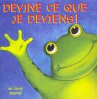 Couverture du livre « Devine Ce Que Je Deviens ! » de L Taylor et R Hyde aux éditions Soline