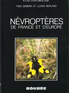 Couverture du livre « Nevropteres De France Et D Europe » de Semeria aux éditions Boubee