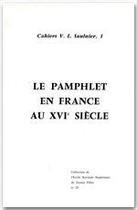 Couverture du livre « Le pamphlet en France au XVI siècle » de Nicole Cazauran aux éditions Rue D'ulm