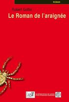Couverture du livre « Le roman de l'araignée » de Robert Goffin aux éditions Samsa