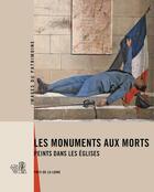 Couverture du livre « Les monuments aux morts peints dans les églises » de Christine Leduc-Gueye aux éditions Revue 303