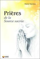 Couverture du livre « Prières de la source sacrée » de Mario Mantese aux éditions Ambre