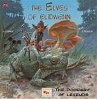 Couverture du livre « The elves of Elidwenn t.1 ; the doorway of legends » de Francois Plisson et Helene Cornen aux éditions La Fibule