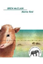 Couverture du livre « Mama red » de Bren Mcclain aux éditions Le Nouveau Pont