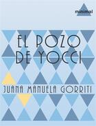 Couverture du livre « El pozo de Yocci » de Juana Manuela Gorriti aux éditions Epagine