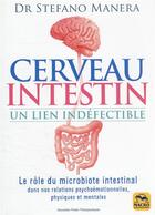 Couverture du livre « Cerveau : intestin, un lien indéfectible » de Stefano Manera aux éditions Macro Editions