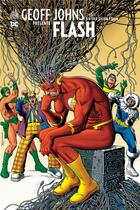Couverture du livre « Geoff Johns présente Flash Tome 3 : entre deux feux » de Geoff Johns et Collectif aux éditions Urban Comics