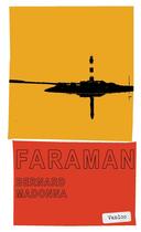 Couverture du livre « Faraman » de Bernard Madonna aux éditions Vanloo
