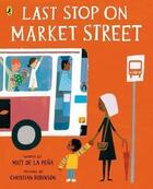 Couverture du livre « Last stop on market street » de Matt De La Pena aux éditions Children Pbs